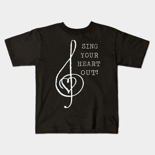 Sing Your Heart Out! Kids T-Shirt by VioletGrant